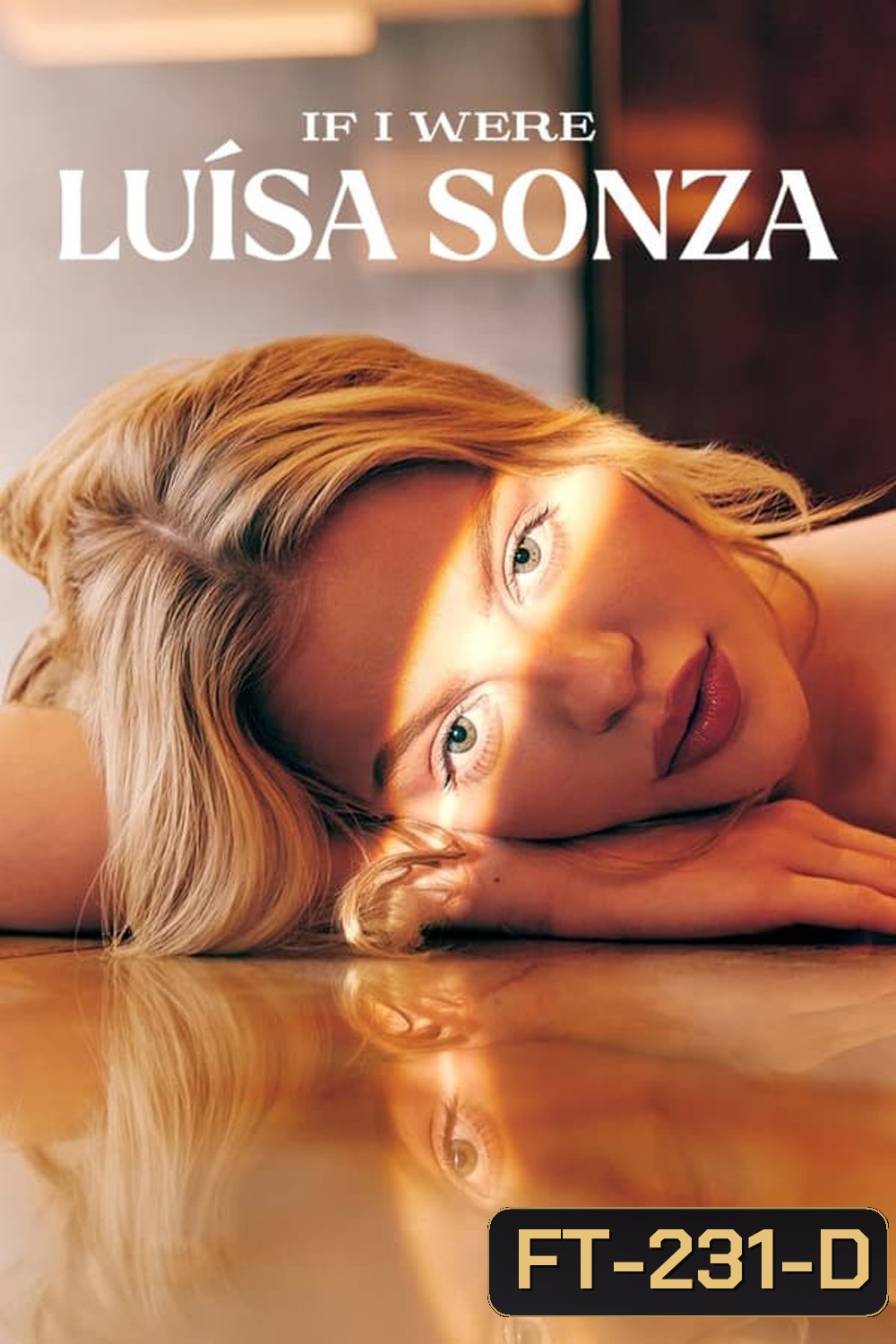 If I Were Luisa Sonza (2023) ถ้าฉันเป็นลุยซ่า ซอนซ่า