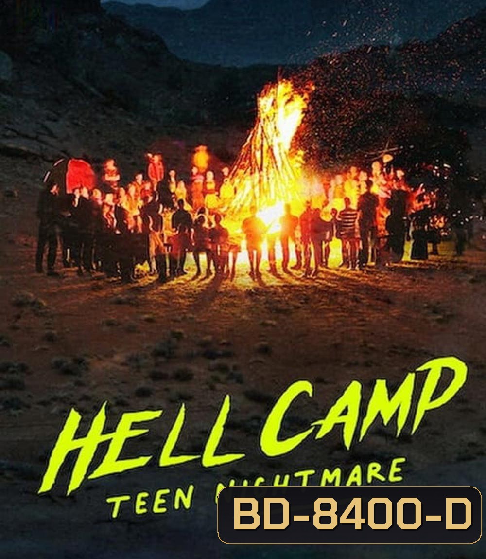 Hell Camp Teen Nightmare ค่ายนรก ฝันร้ายวัยรุ่น (2023)