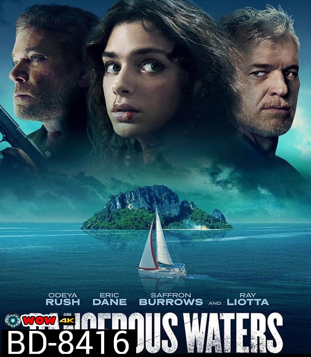 Dangerous Waters (2023)