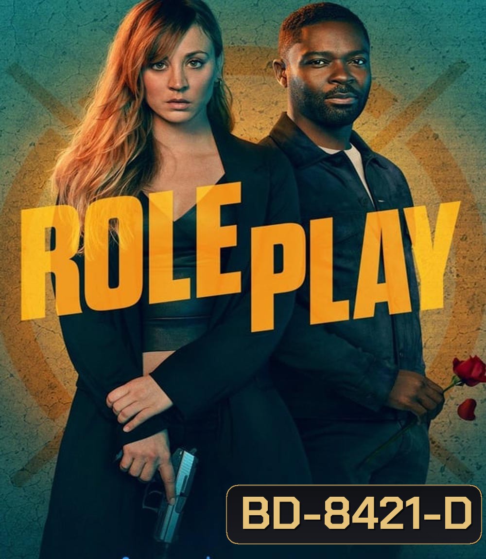 Role Play (2024) โรลเพลย์ สวมรอยมารัก