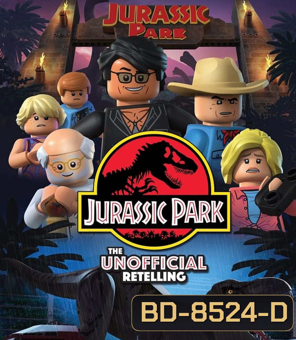 LEGO Jurassic Park The Unofficial Retelling (2023) ความยาว 22.15 นาที