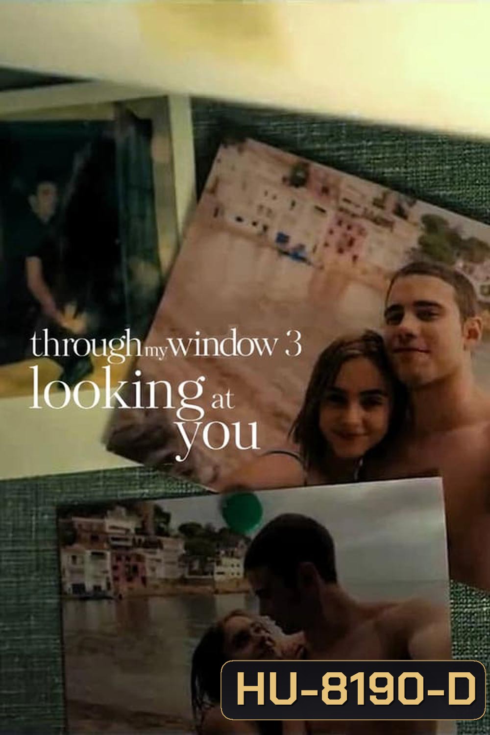 Through My Window 3: Looking at You รักผ่านหน้าต่าง: ดวงตาจ้องมองเธอ (2024)