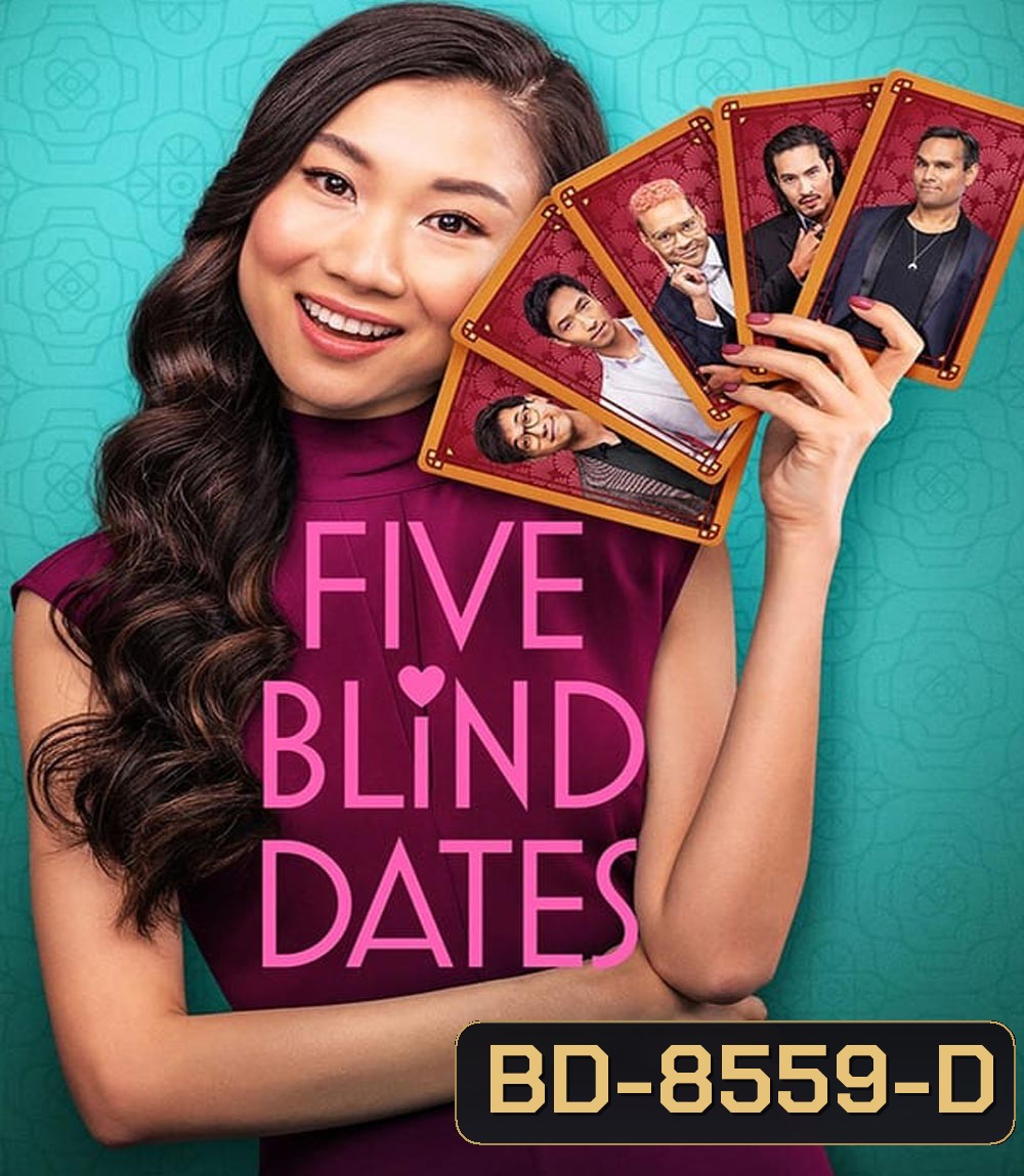 Five Blind Dates ห้าเดทวุ่น ลุ้นพบรัก (2024)