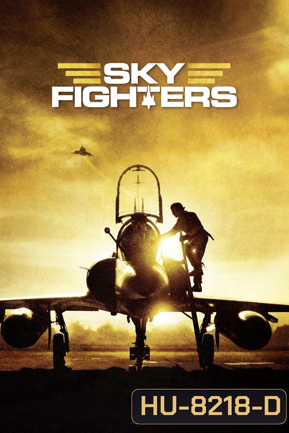 Sky Fighters ซิ่งสะท้านฟ้า สกัดแผนระห่ำโลก (2005)