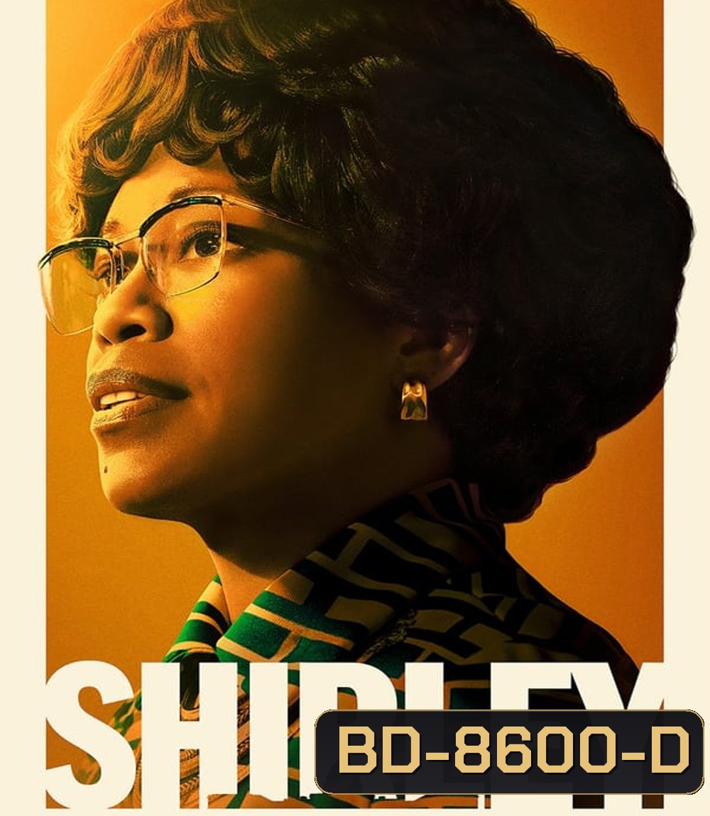 Shirley เชอร์ลีย์ หญิงแกร่งสภาเหล็ก (2024)