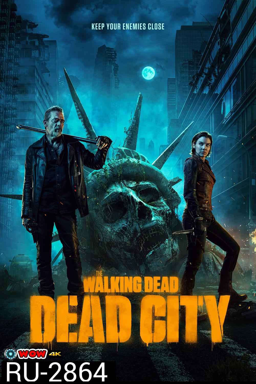 The Walking Dead: Dead City (2023) 6 ตอน
