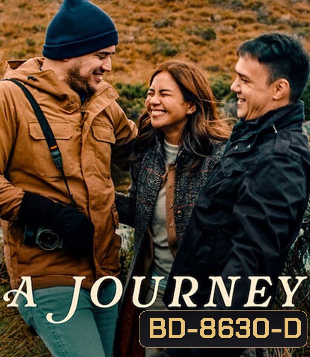 A Journey เดินทางไกลเท่าใจฝัน (2024)
