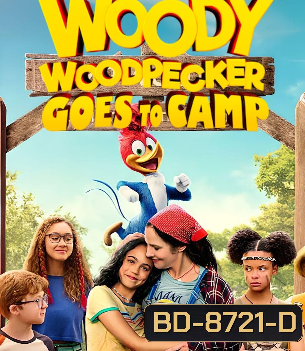 Woody Woodpecker Goes to Camp (2024) วู้ดดี้ เจ้านกหัวขวาน ไปค่าย