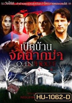 Open House เปิดบ้าน จัดฉากฆ่า