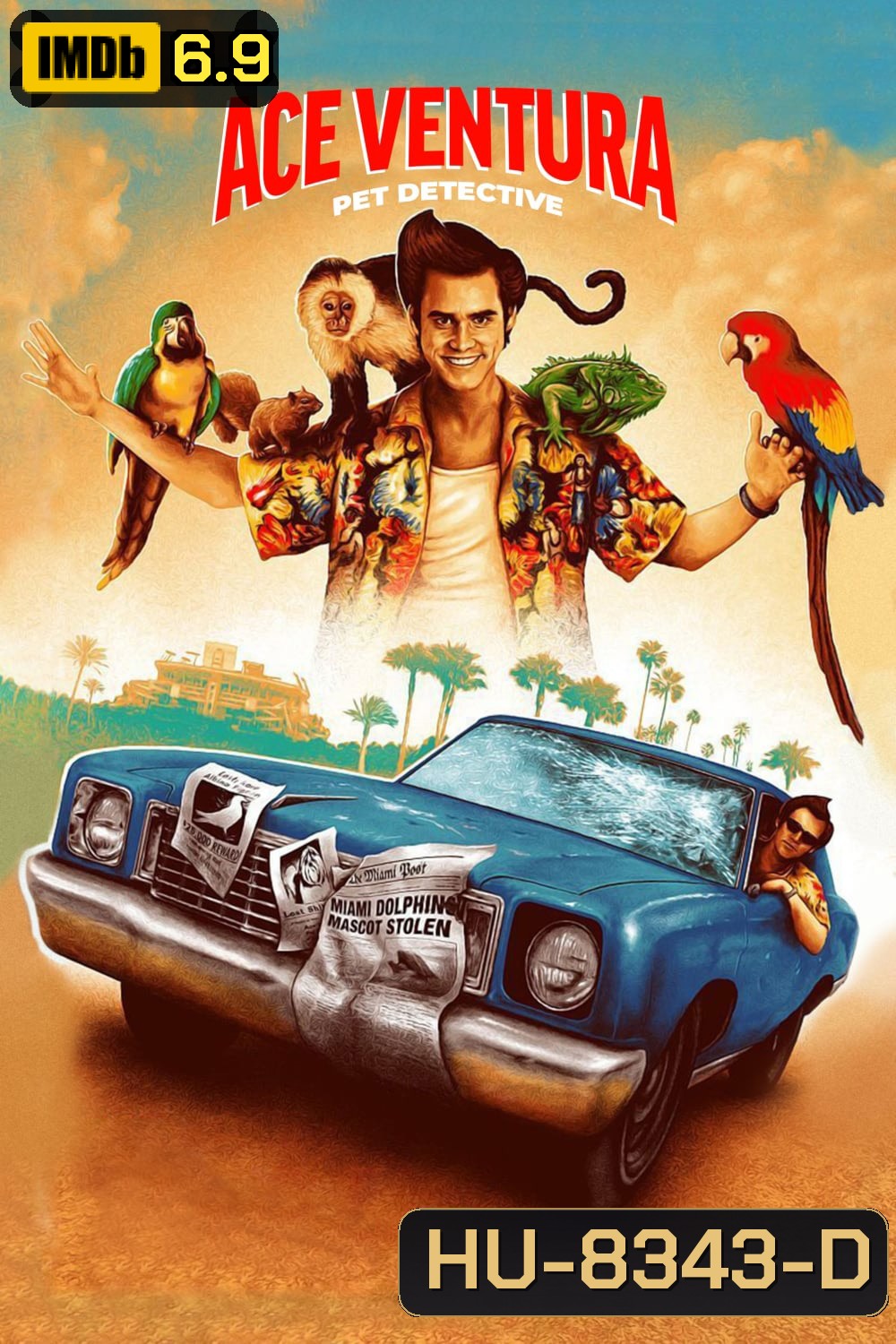 นักสืบซูปเปอร์เก๊ก. เอซ เวนทูร่า ภาค 1 Ace Ventura: Pet Detective (1994)