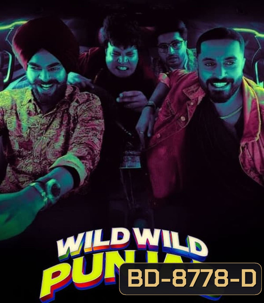 Wild Wild Punjab ปัญจาบป่วน มันส์ ฮา (2024)