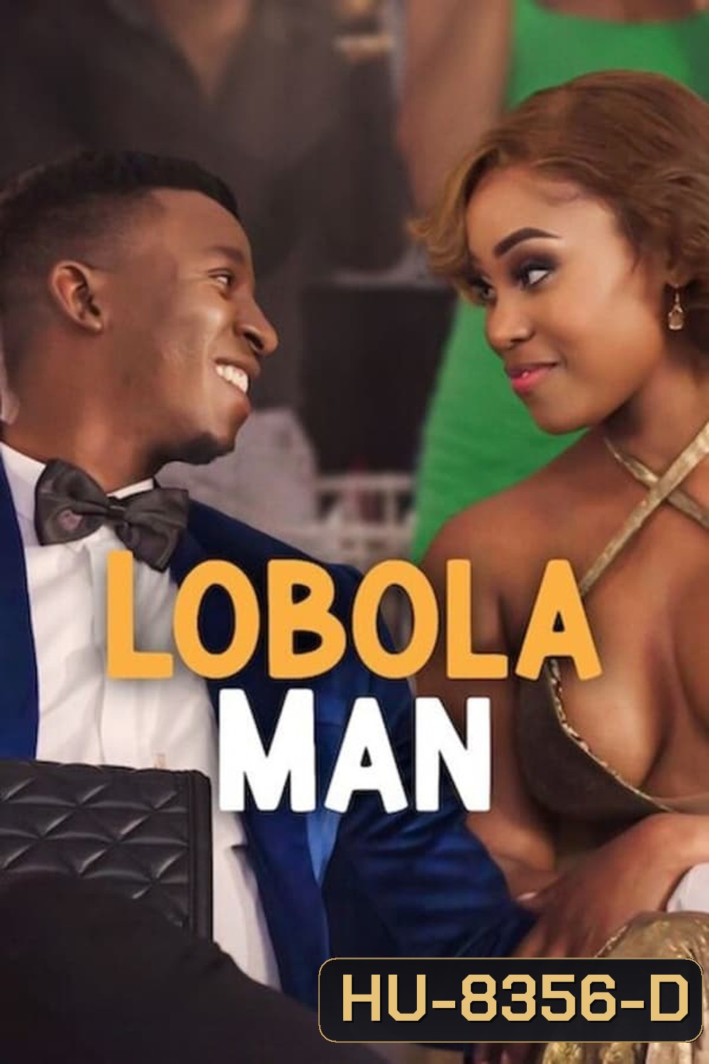 Lobola Man (2024)