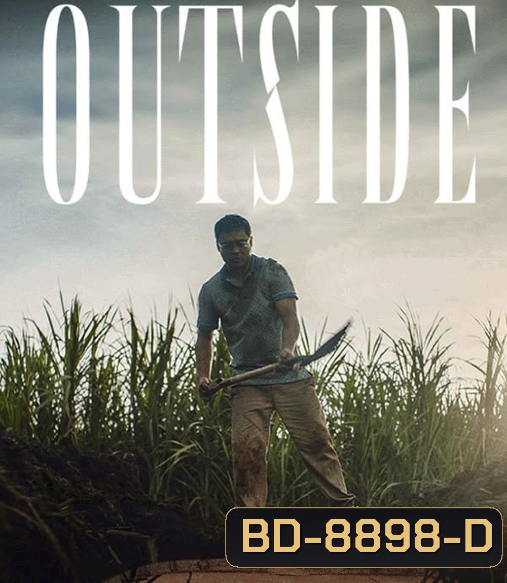 Outside เอาท์ไซด์ (2024)