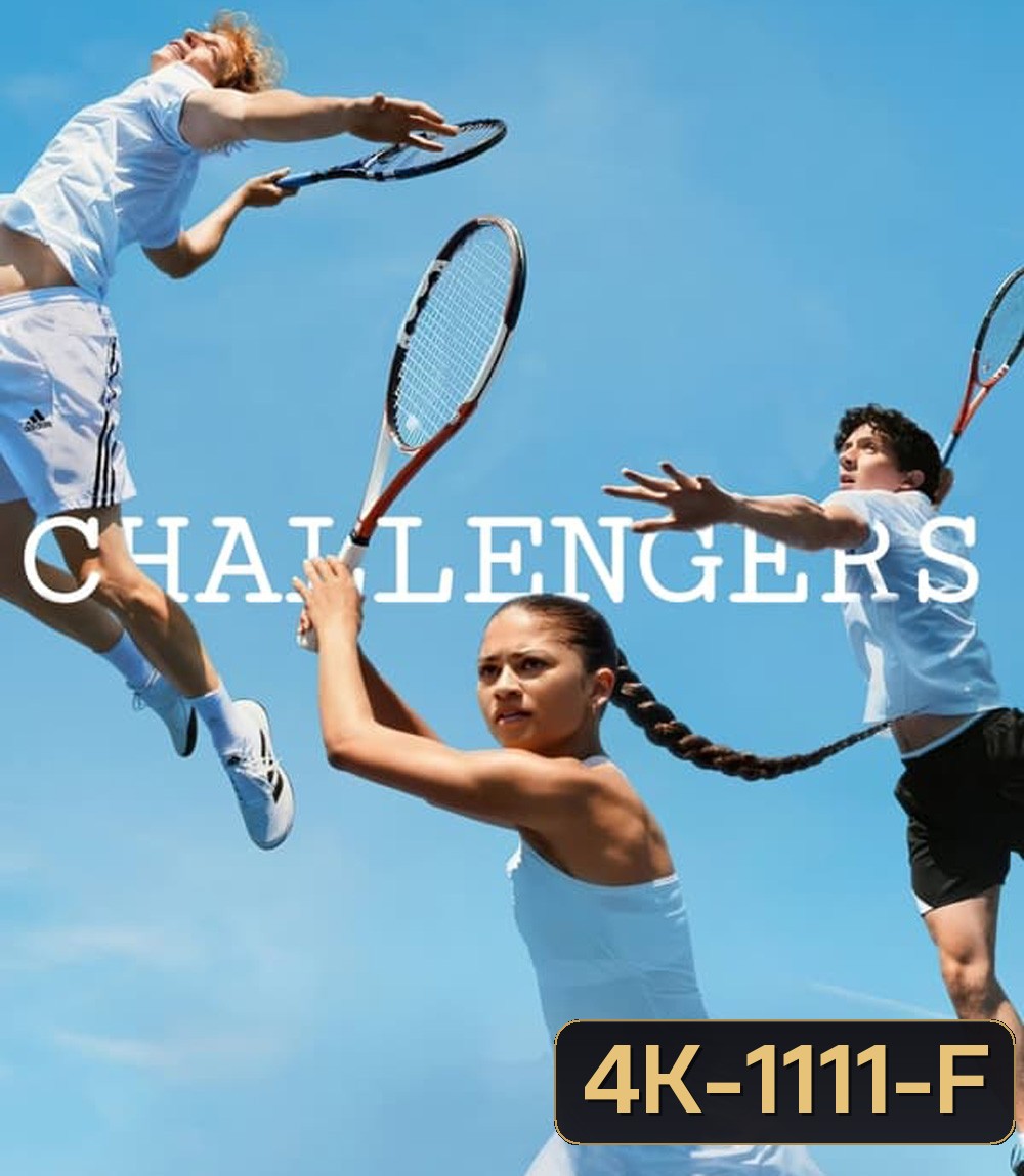 4K - Challengers ชาเลนเจอร์ส (2024) - แผ่นหนัง 4K UHD