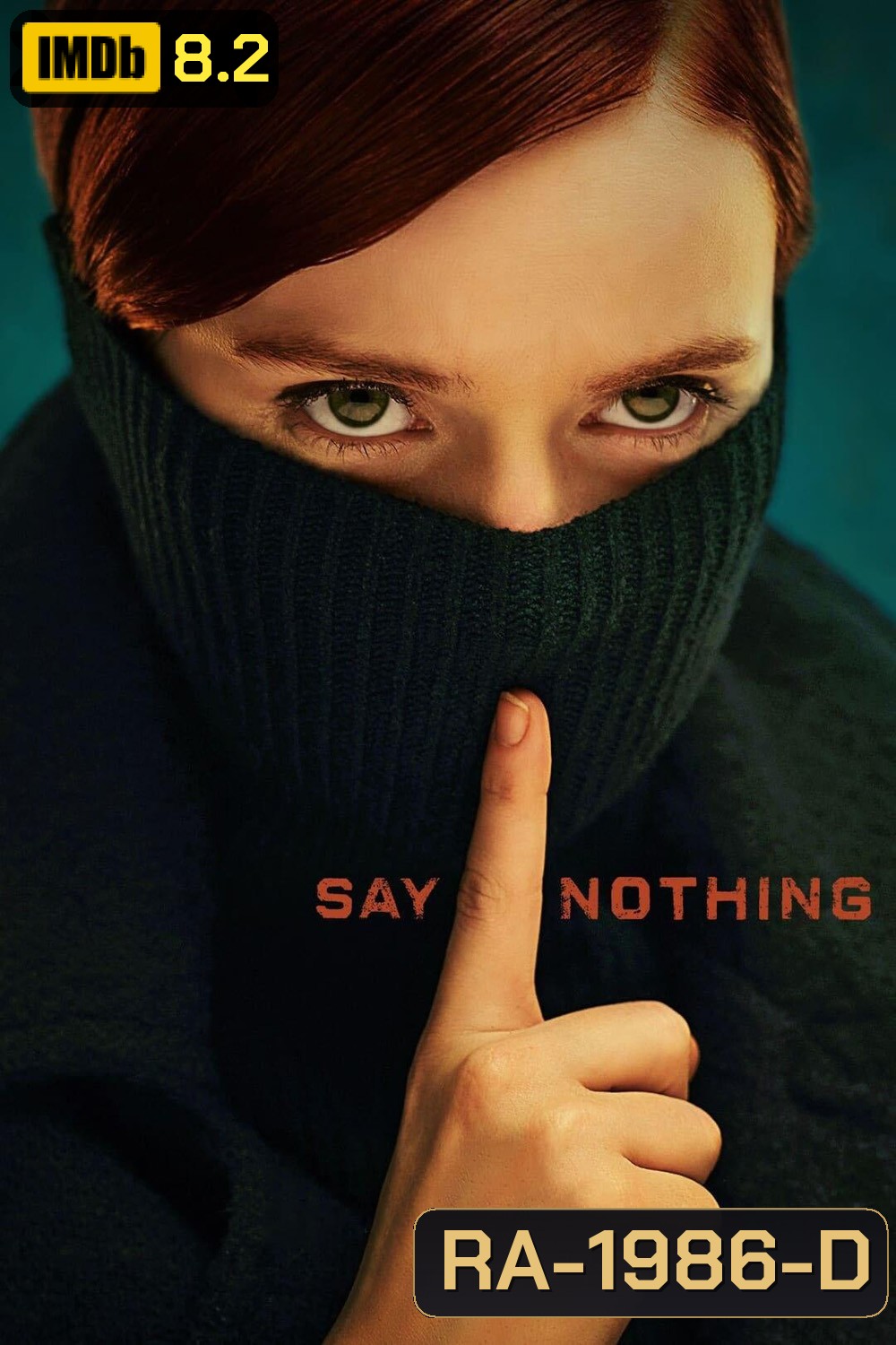 Say Nothing (2024) 9 ตอน