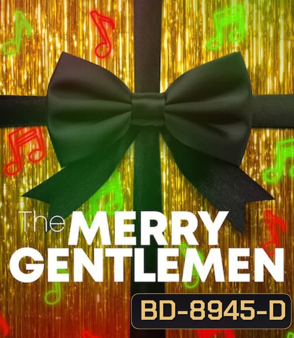 The Merry Gentlemen เดอะ เมอร์รี่ เจนเทิลแมน (2024)