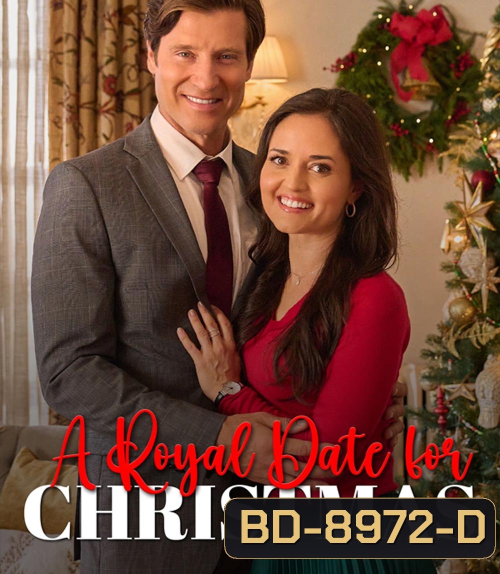 A Royal Date for Christmas คริสต์มาสเดตฉบับรอยัล (2023)