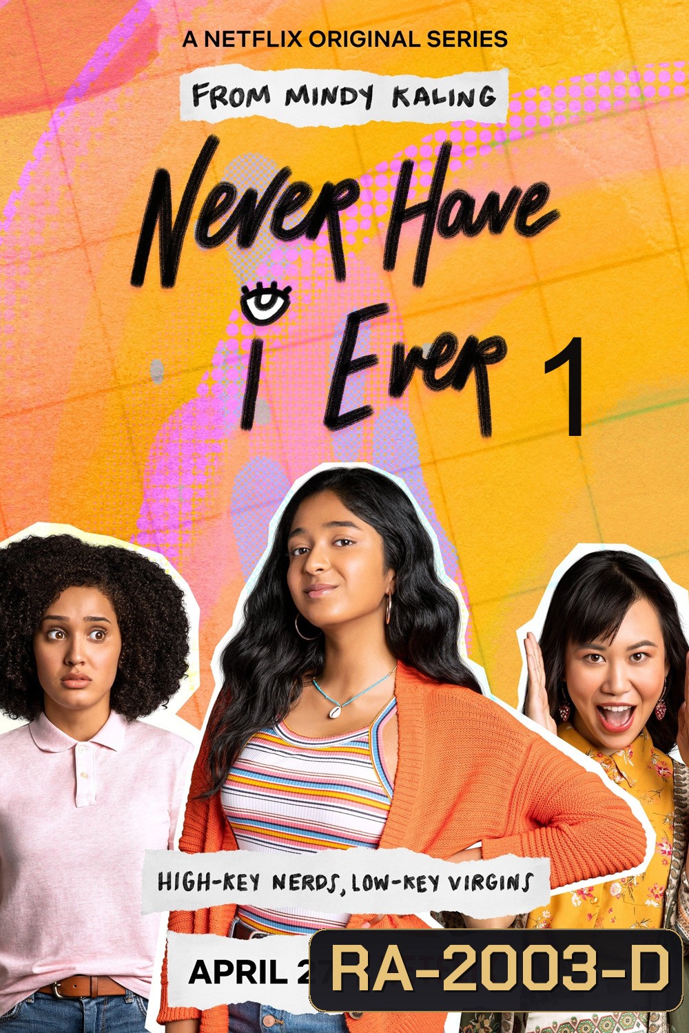 Never Have I Ever Season 1 ภารกิจสาวซน ก็คนมันไม่เคย 1 (2020) 10 ตอน
