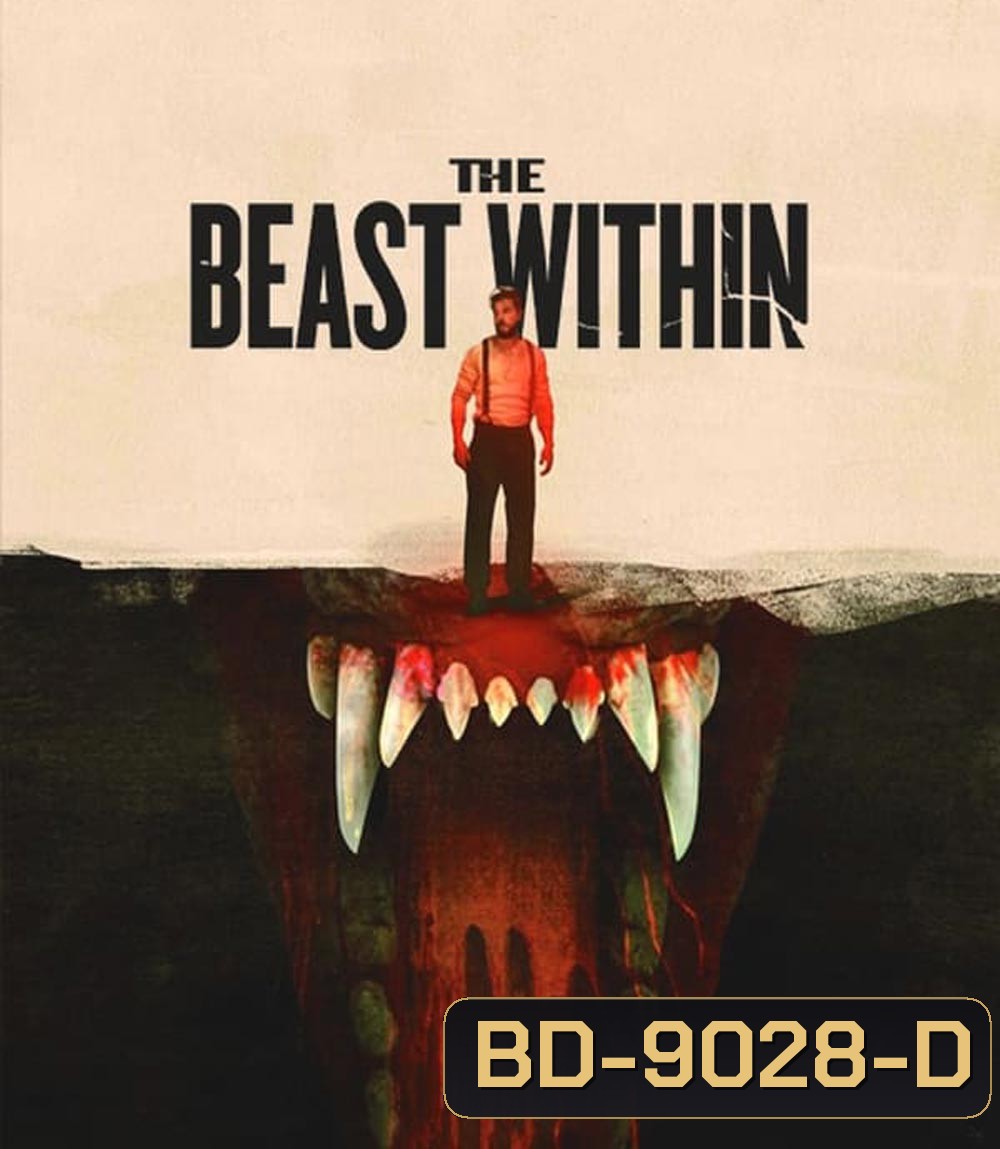 The Beast Within เดอะ บีสต์ วิทอิน (2024)