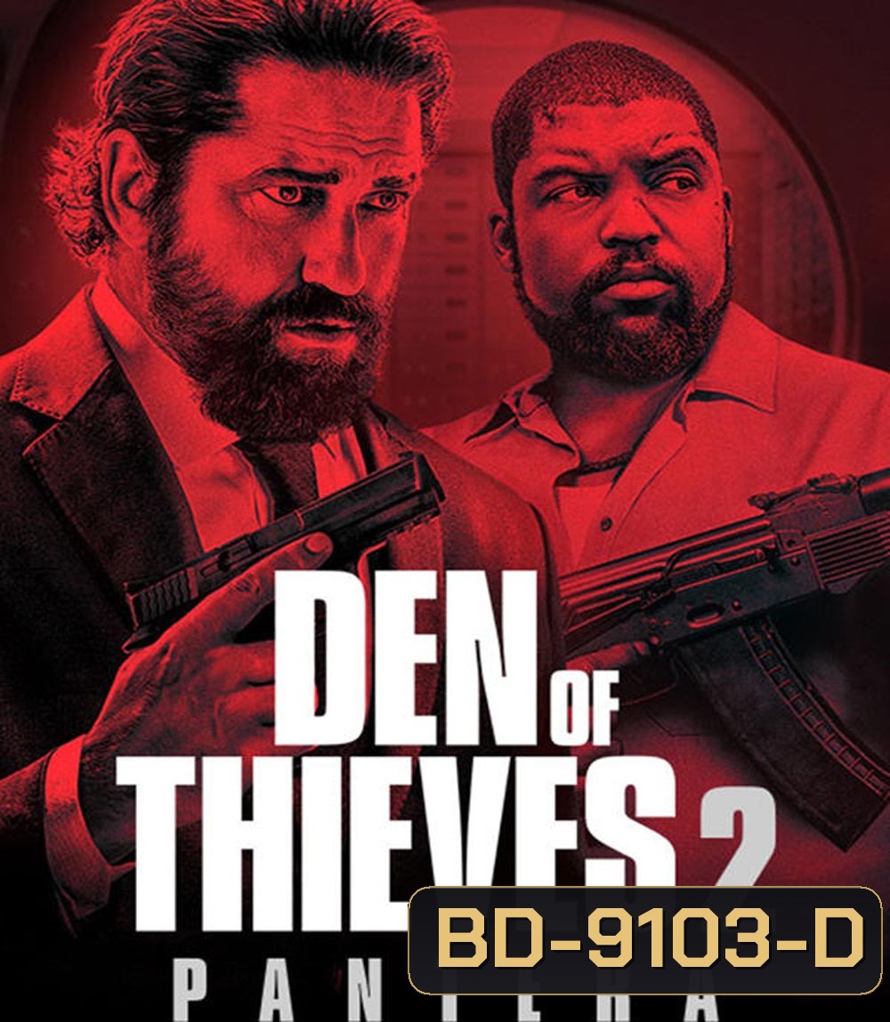Den Of Thieves 2 Pantera โคตรนรกปล้นเหนือเมฆ 2 แพนเธอรา (บรรยายไทย แปล)