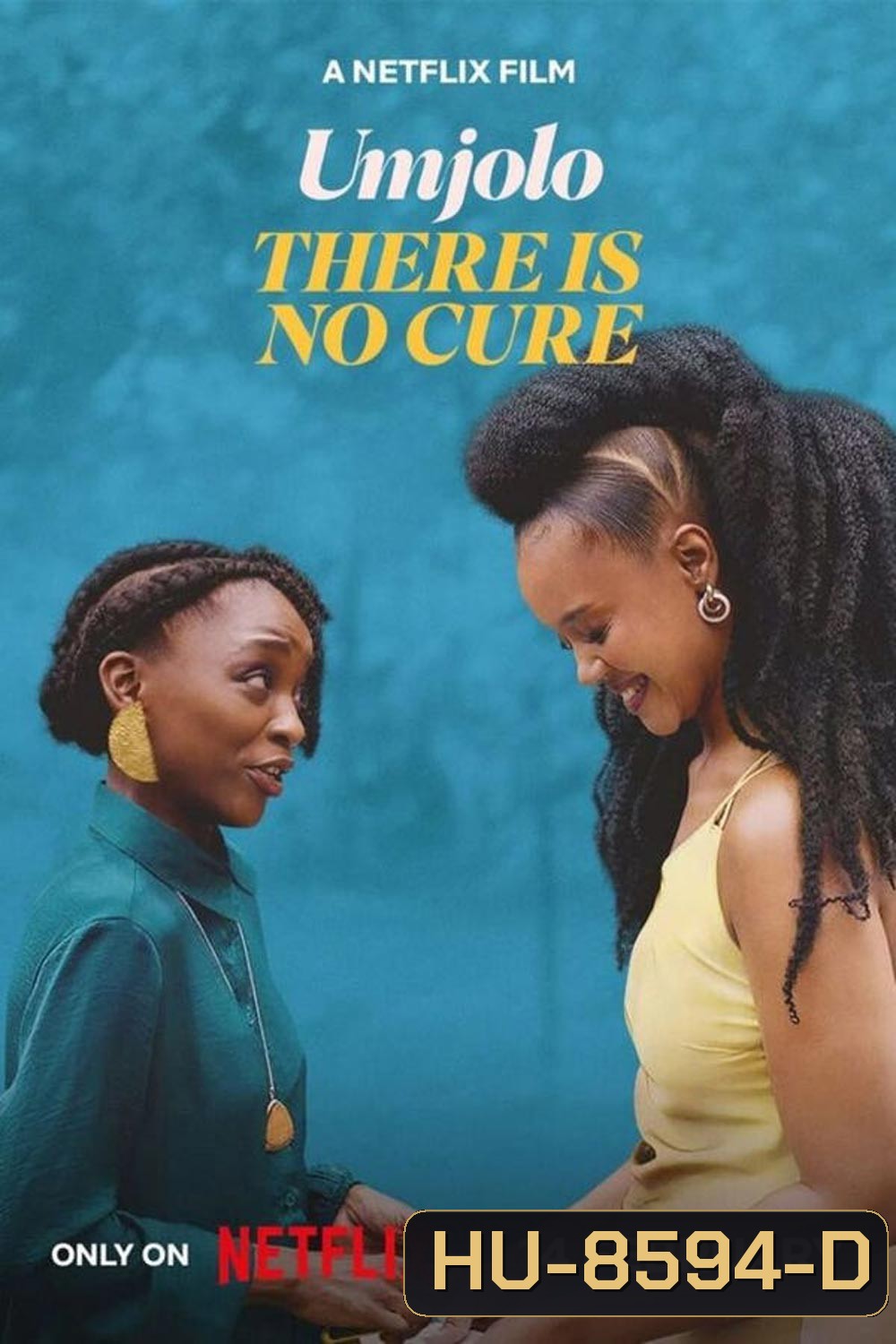 Umjolo There is No Cure ไม่มีทางรักษา (2025)