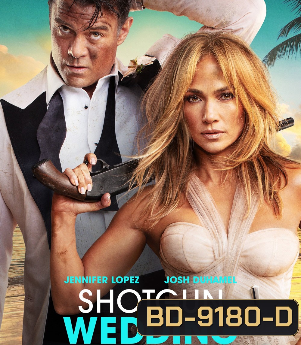 Shotgun Wedding ฝ่าวิวาห์ระห่ำ (2022)