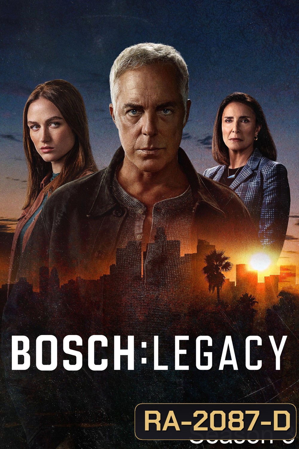 Bosch Legacy Season 3 บอช ทายาทสืบเก๋า ปี 3 (2025) 10 ตอน