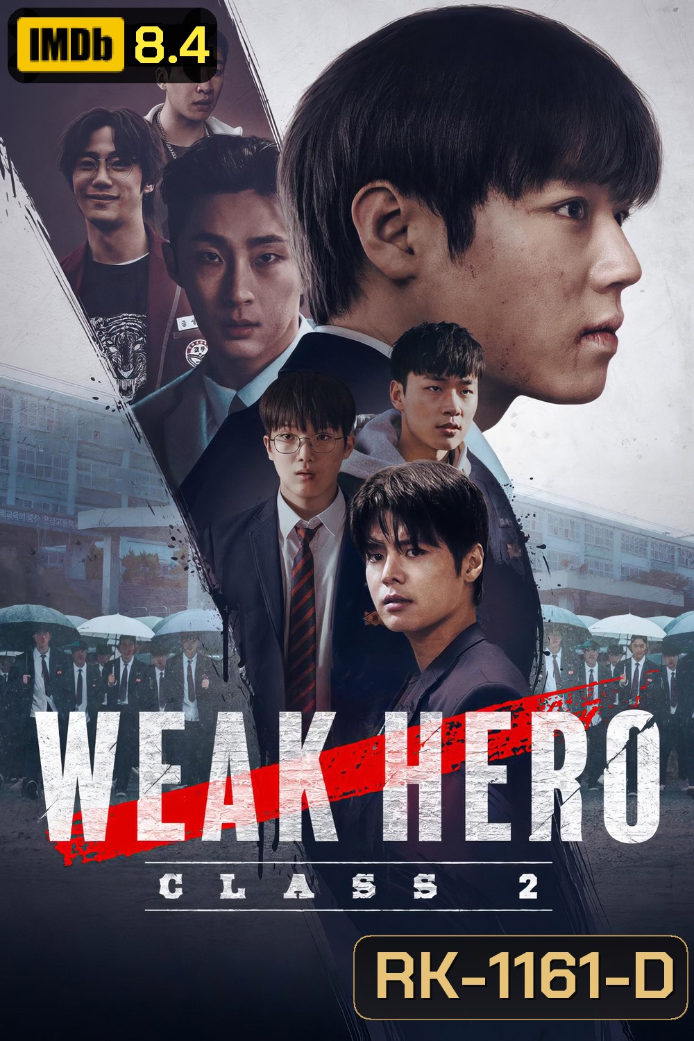นักเรียนดีเดือด 2 Weak Hero Season 2 (2025) 8 ตอนจบ