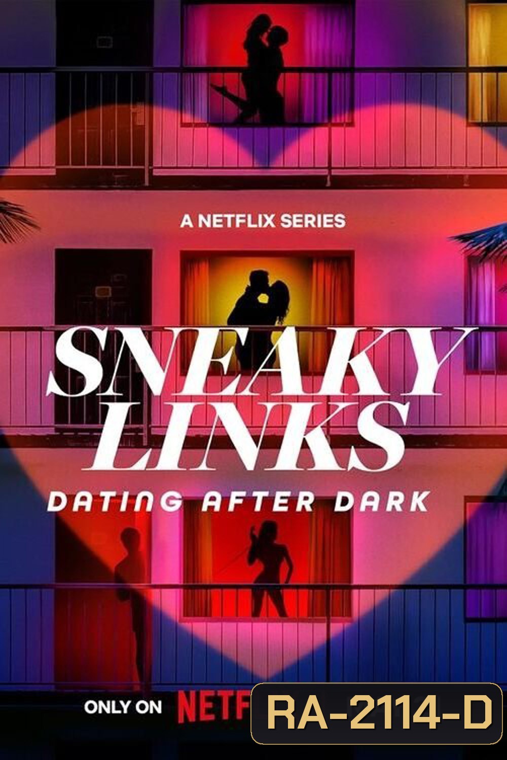 {Reality} Sneaky Links: Dating After Dark เดทลับฉบับทดลอง (2025) 10 Ep.จบ