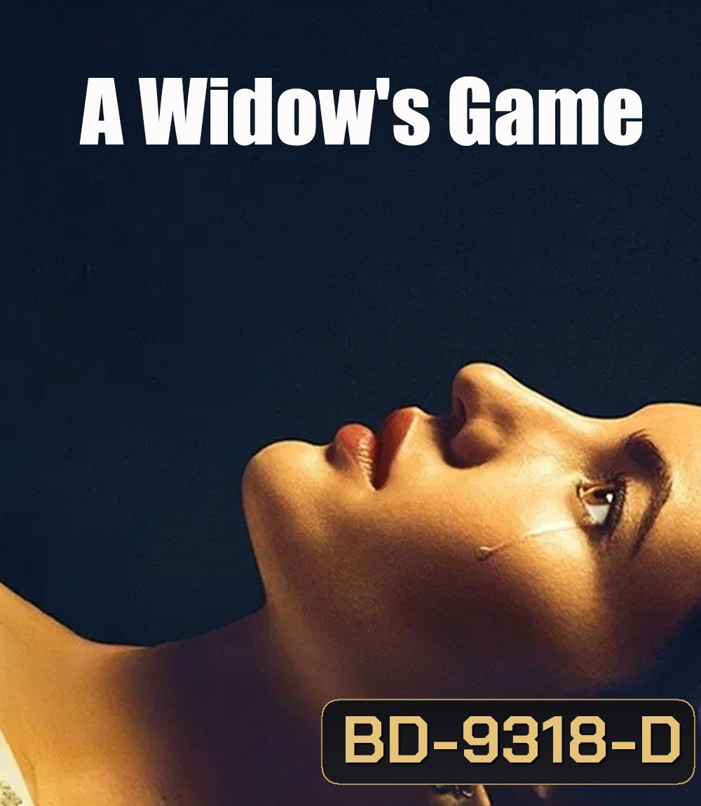 A Widow's Game กลเกมแม่ม่าย (2025)