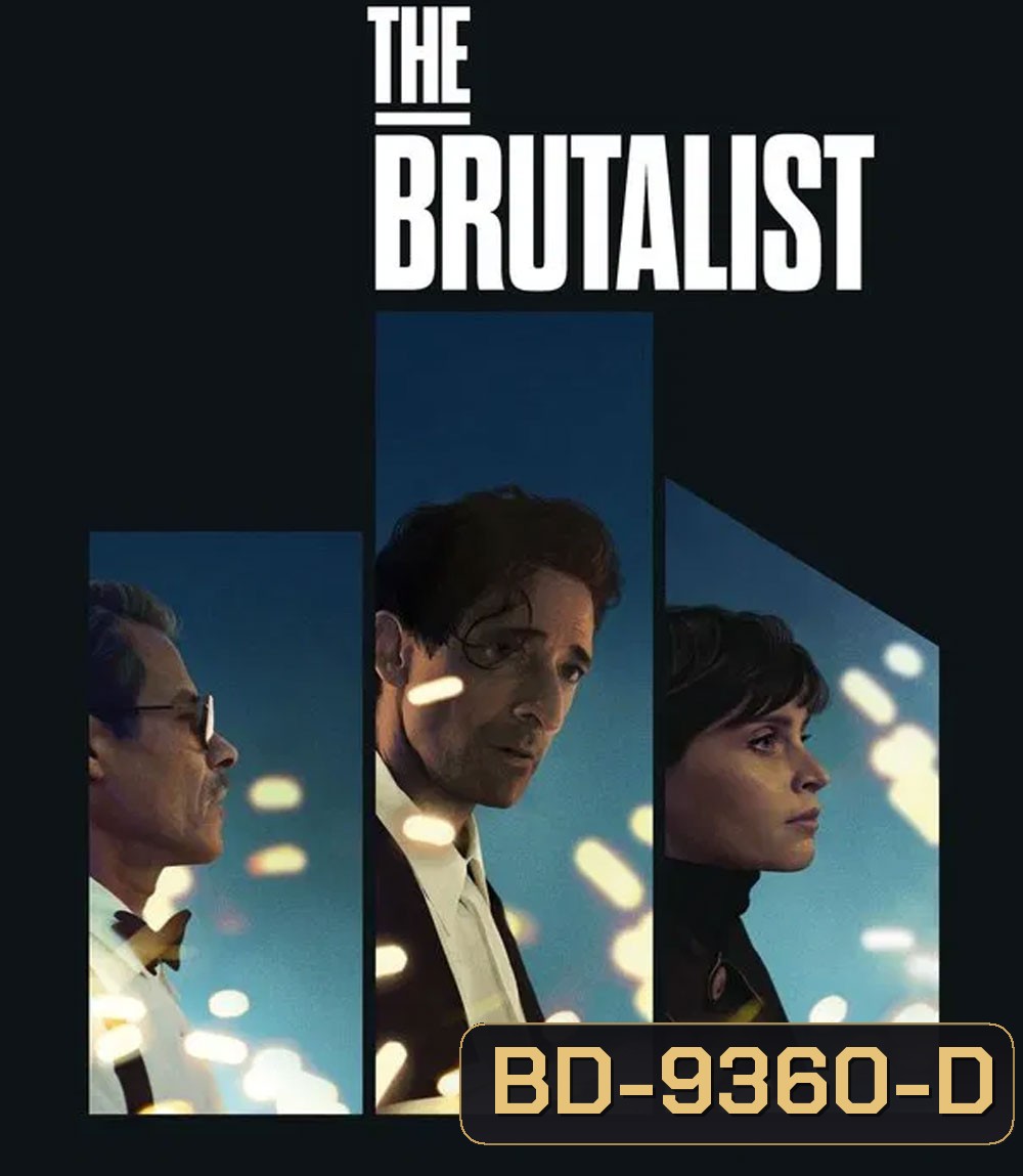 The Brutalist เดอะ บรูทัลลิสต์ (2024)