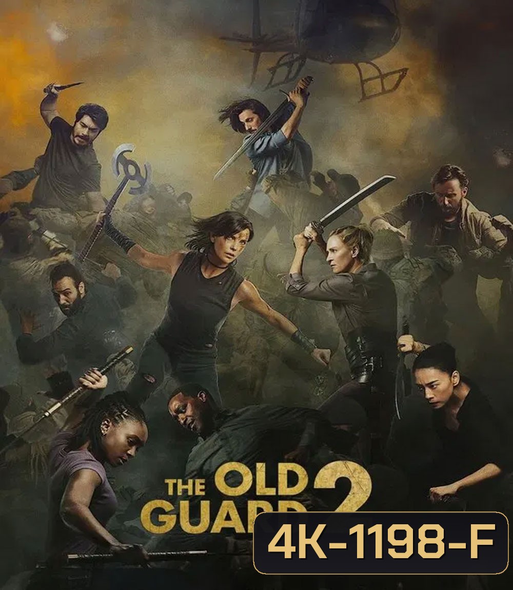 The Old Guard 2 ดิ โอลด์ การ์ด 2 (2025)