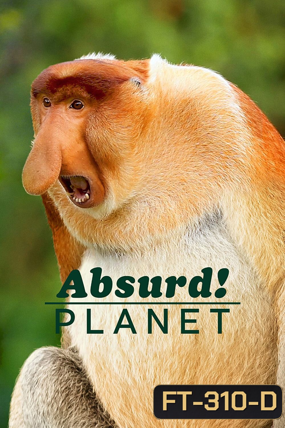 Absurd Planet โลกแปลกประหลาด (2020) 12 ตอน