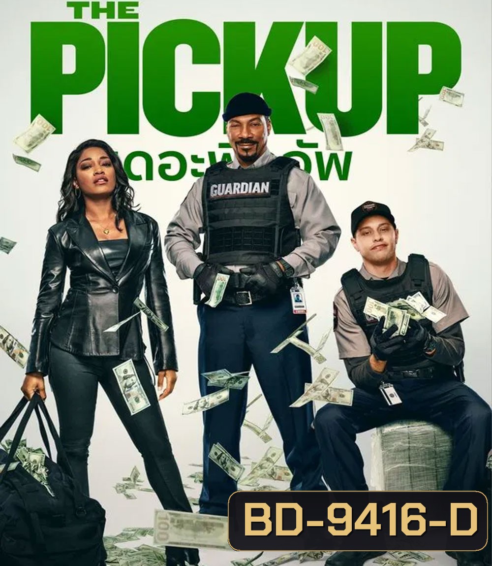 The Pickup (2025) เดอะ พิคอัพ
