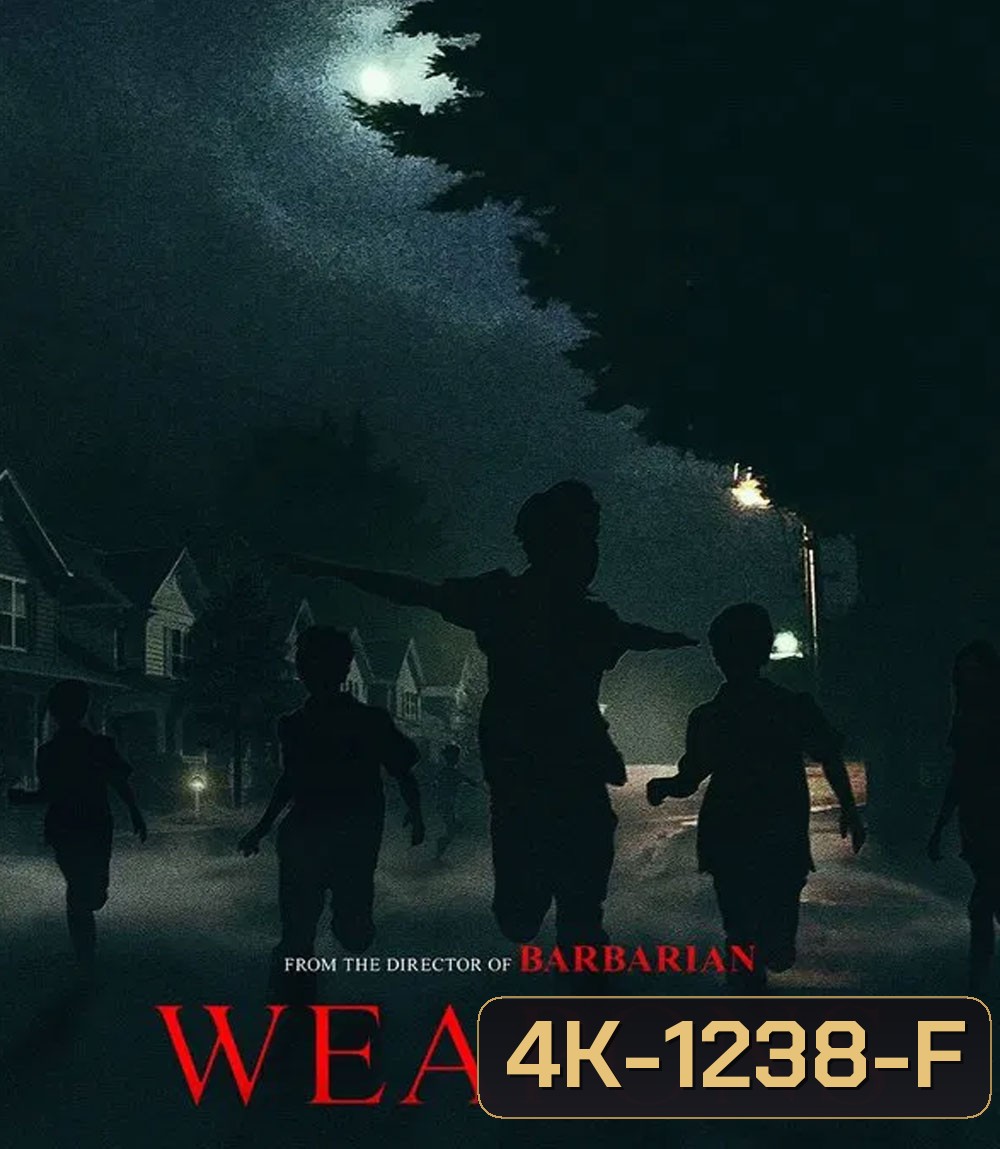 4K - Weapons (2025) เวเพินส์ - แผ่นหนัง 4K UHD (ภาพ HDR)