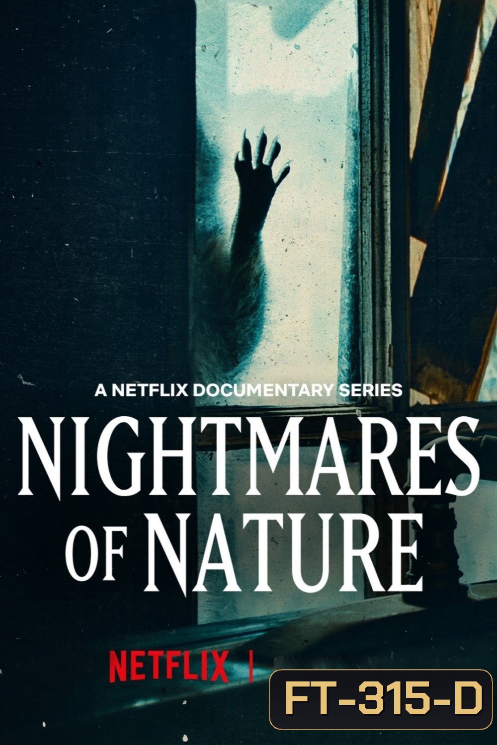 Nightmares of Nature ฝันร้ายของธรรมชาติ (2025) 3 ตอน