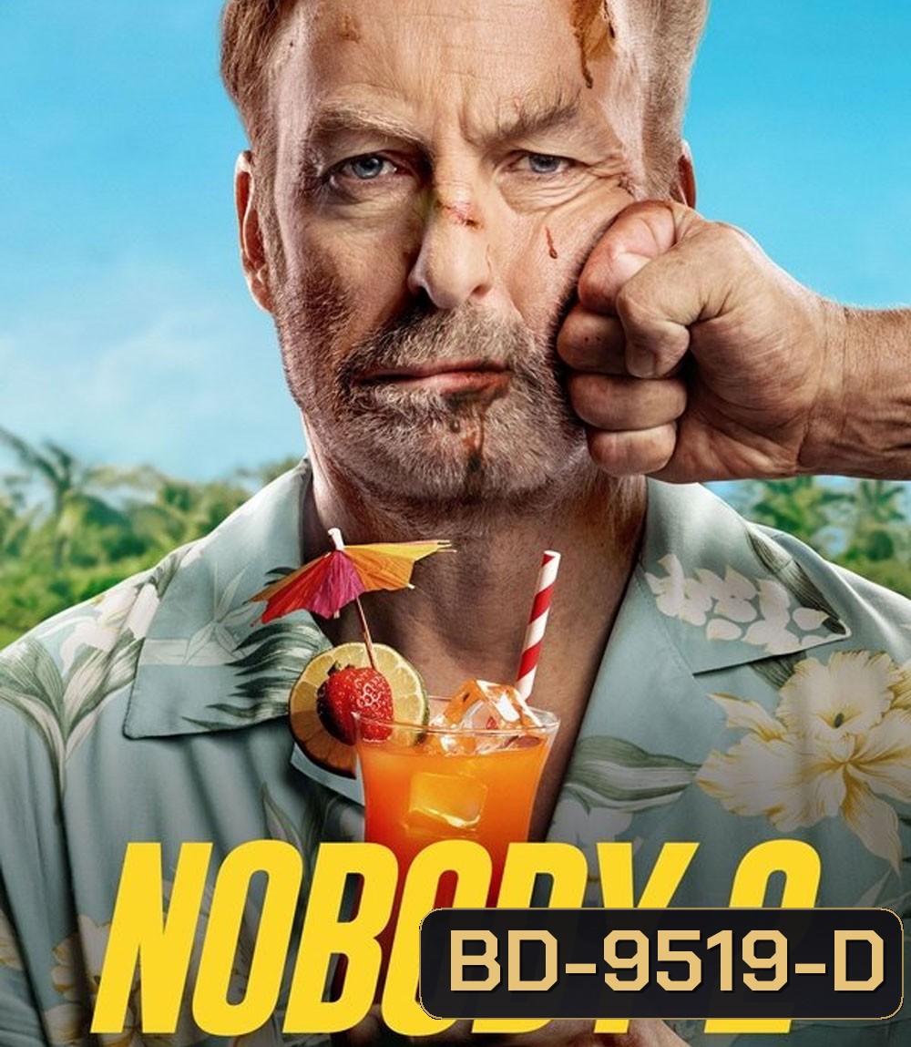 Nobody 2 (2025) คนธรรมดานรกเรียกพี่ 2