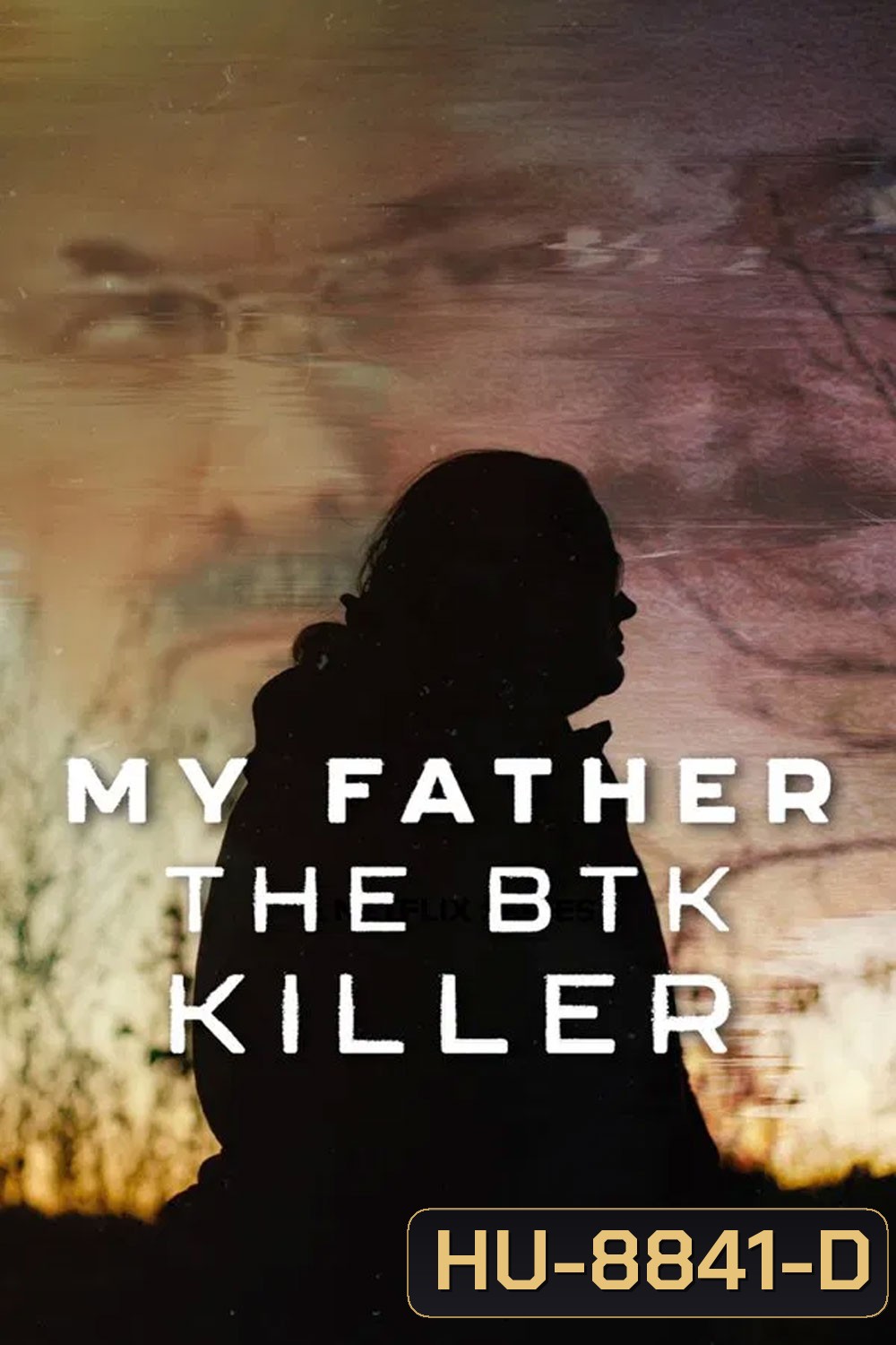 My Father, the BTK Killer (2025) พ่อฉัน ฆาตกรบีทีเค