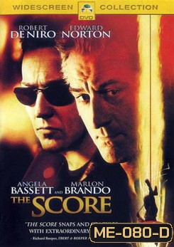 THE SCORE เดอะสกอร์ ผ่ารหัสปล้นเหนือเมฆ