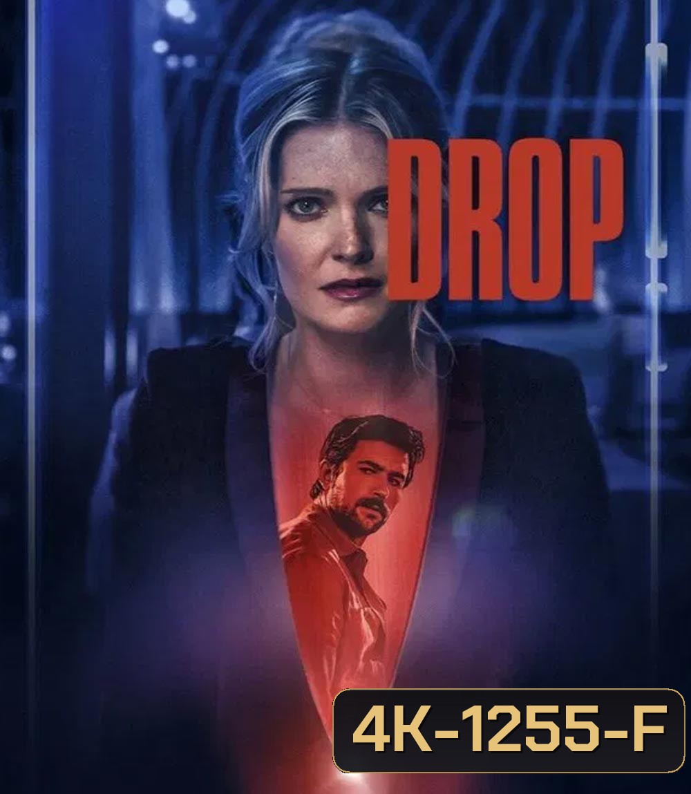 4K - Drop (2025) รับคำสั่งตาย - แผ่นหนัง 4K UHD