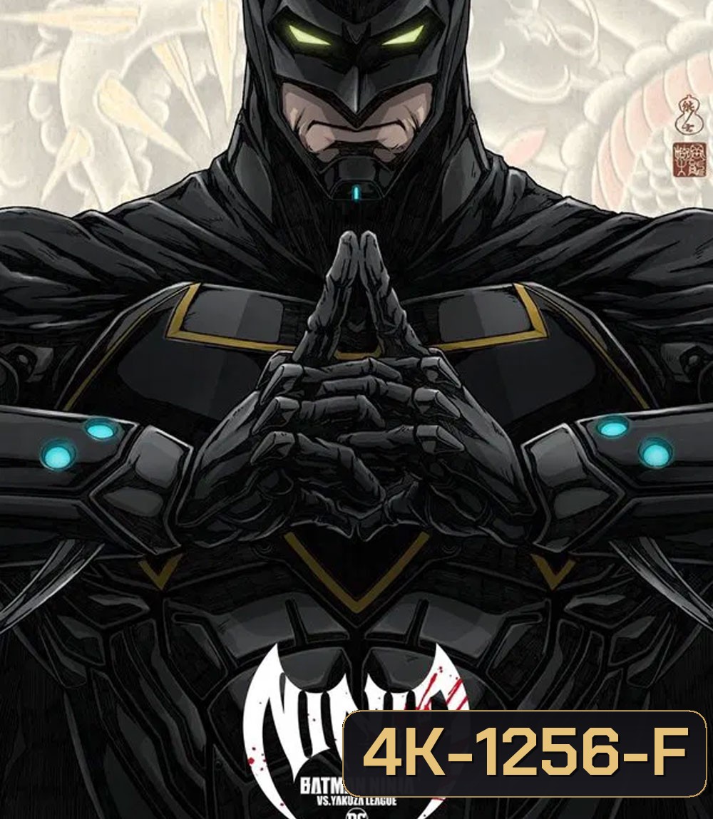 4K - Batman Ninja vs Yakuza League (2025) แบทแมน วีรบุรุษยอดนินจา ปะทะ ยากูซ่าลีก - แผ่นหนัง 4K UHD
