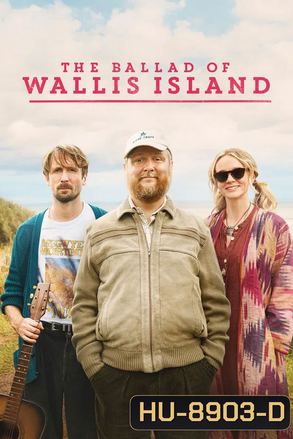 The Ballad of Wallis Island (2025) ลำนำรักแห่งเกาะวอลลิส