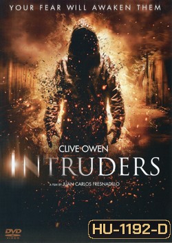 Intruders (2011) บุกสยอง หลอนสองโลก