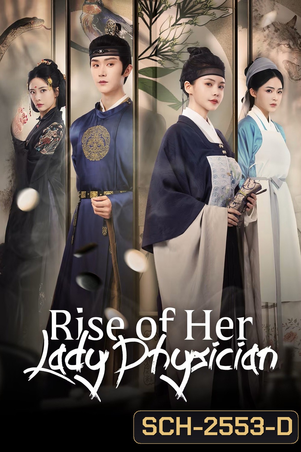 Rise of Her Lady Physician (2025) ยอดหมอหญิงแห่งยุทธภพ [EP01-EP28End]