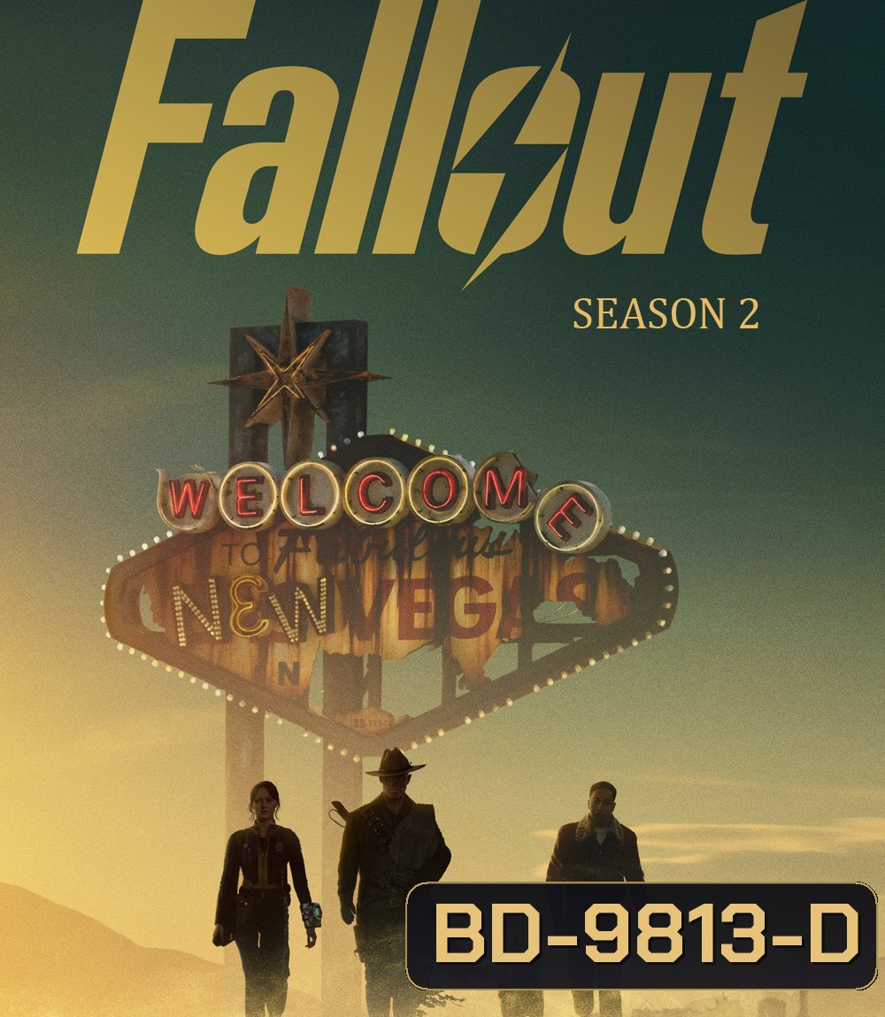 Fallout Season 2 (2025) ภารกิจฝ่าแดนฝุ่นมฤตยู ซีซั่น 2 (8 ตอนจบ)