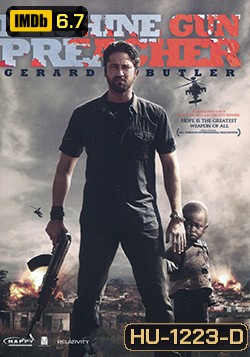 Machine Gun Preacher นักบวชปืนกล
