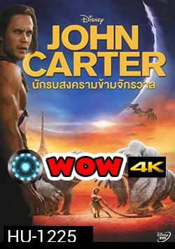 John Carter นักรบสงครามข้ามจักรวาล