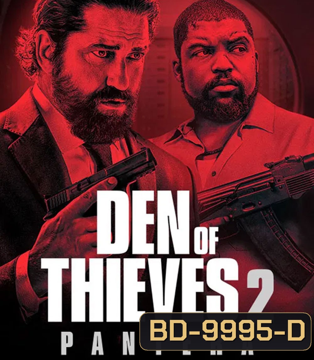 Den Of Thieves 2 Pantera (2025) โคตรนรกปล้นเหนือเมฆ