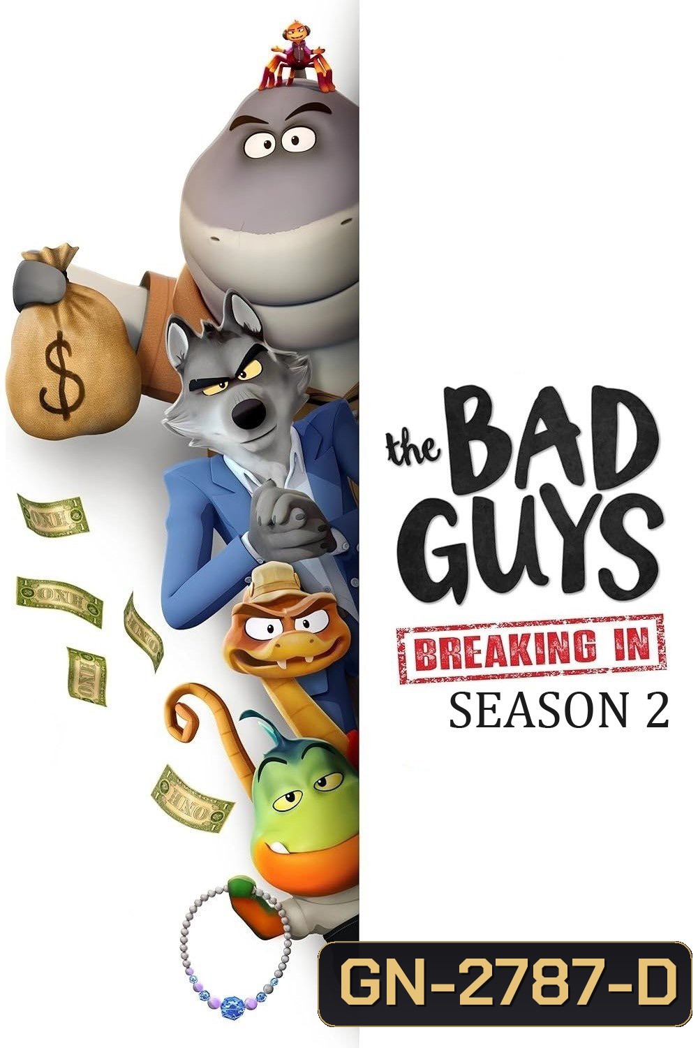 The Bad Guys Season 2 The Series (2026) วายร้ายพันธุ์ดี: บุกเข้าไป ซีซั่น 2 (10 ตอนจบ)