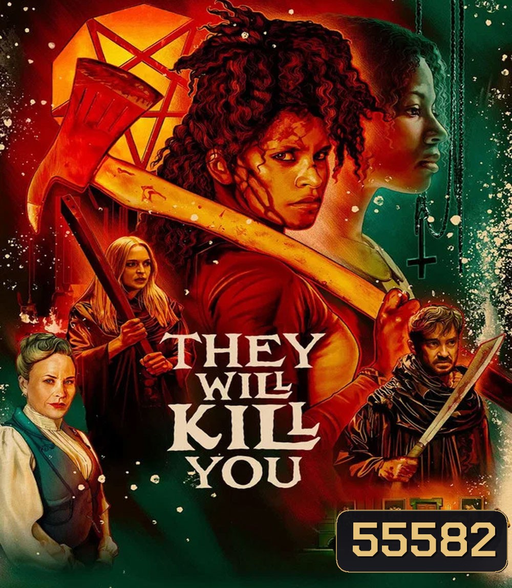 They Will Kill You (2026) พวกมันจะฆ่าแก